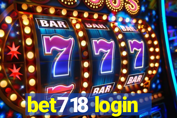 bet718 login